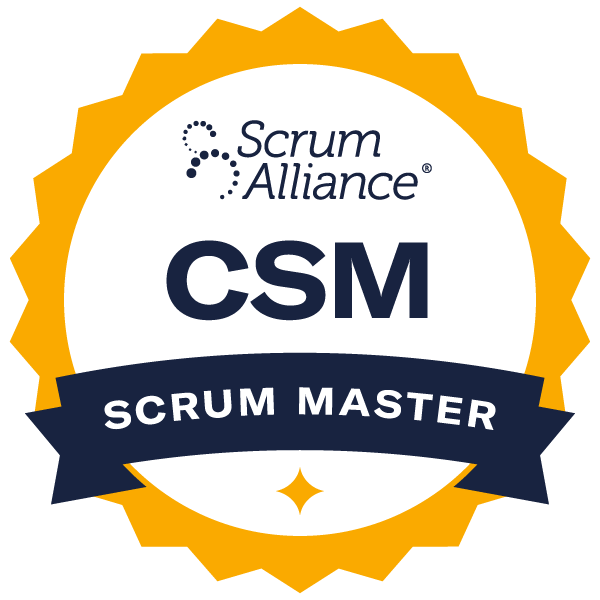 Certified ScrumMaster® (CSM), issued by Scrum Alliance